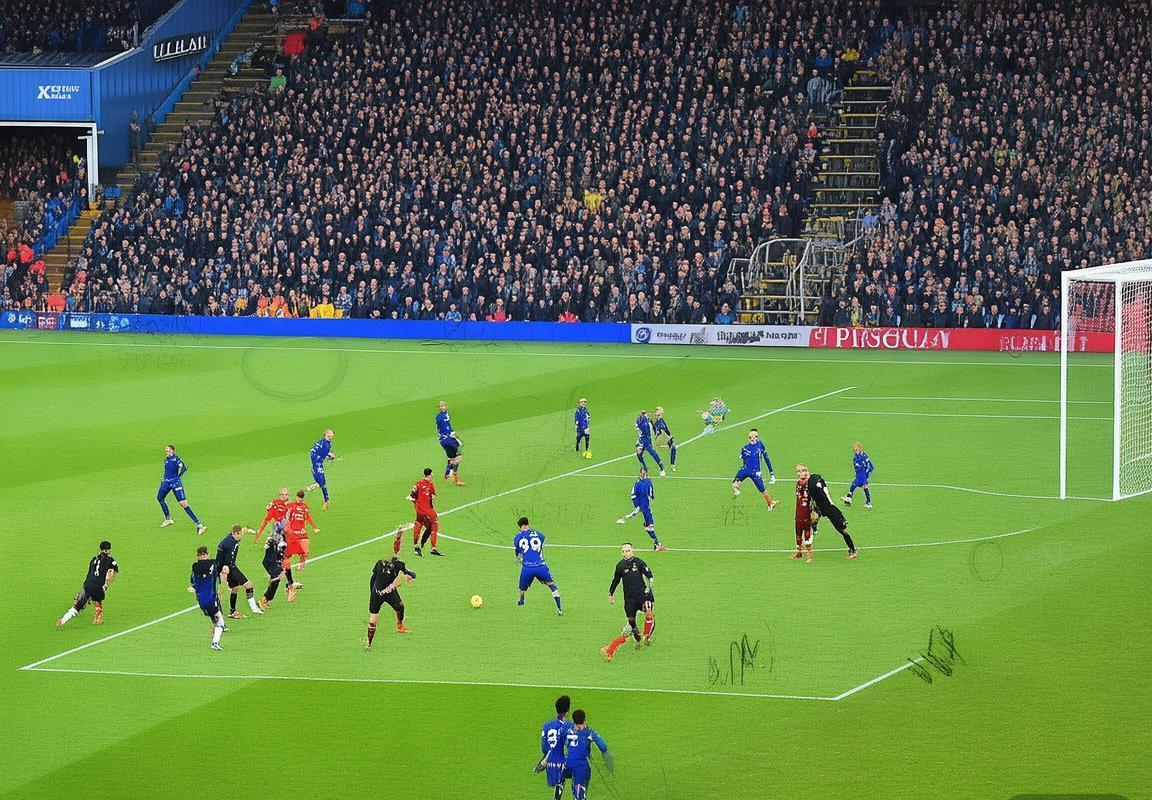 2018英超巅峰对决：切尔西VS利物浦战术解析与经典瞬间